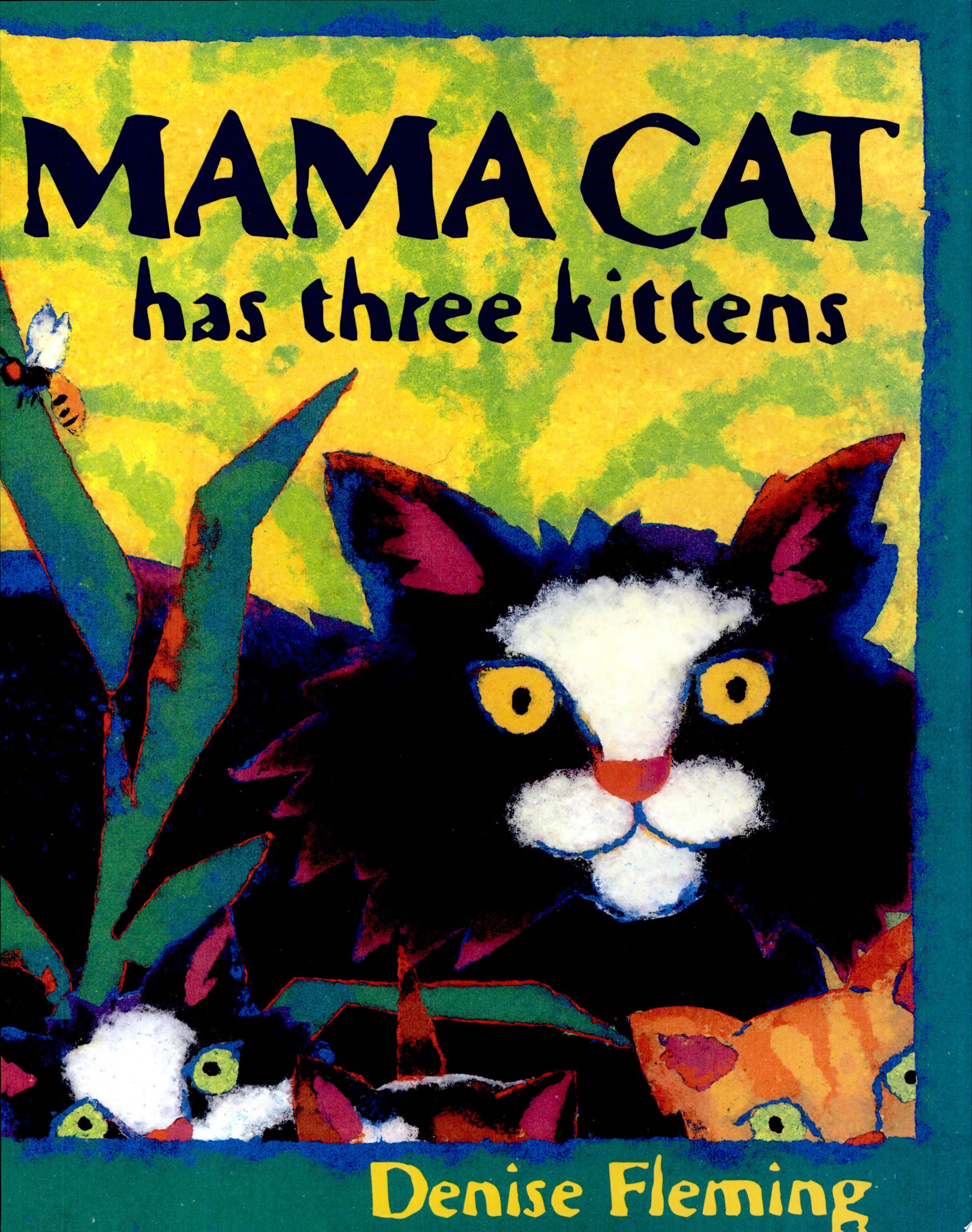 Image for "Mama Cat Has Three Kittens"