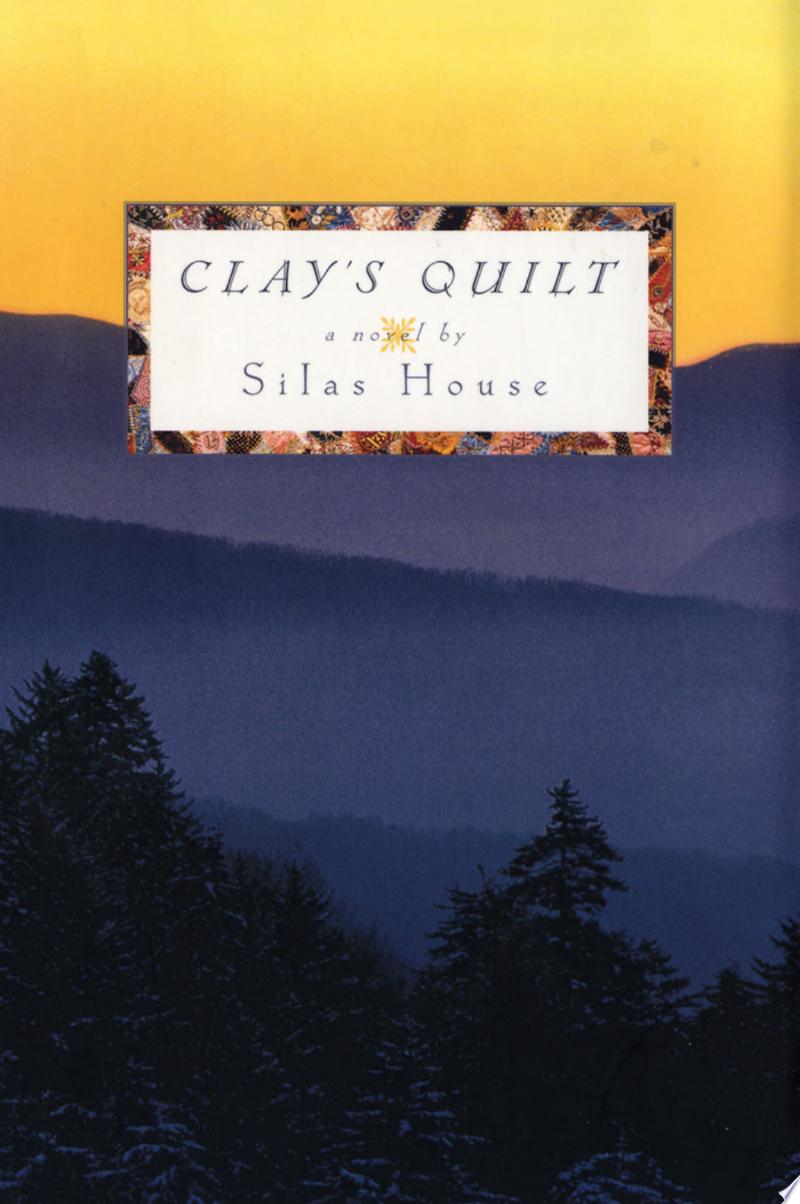 Image for "Clay&#039;s Quilt"