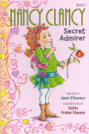 Image for "Fancy Nancy: Nancy Clancy, Secret Admirer"