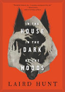 Image for "In the House in the Dark of the Woods"