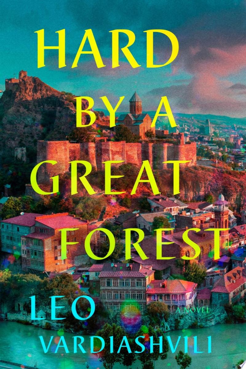 Image for "Hard by a Great Forest"