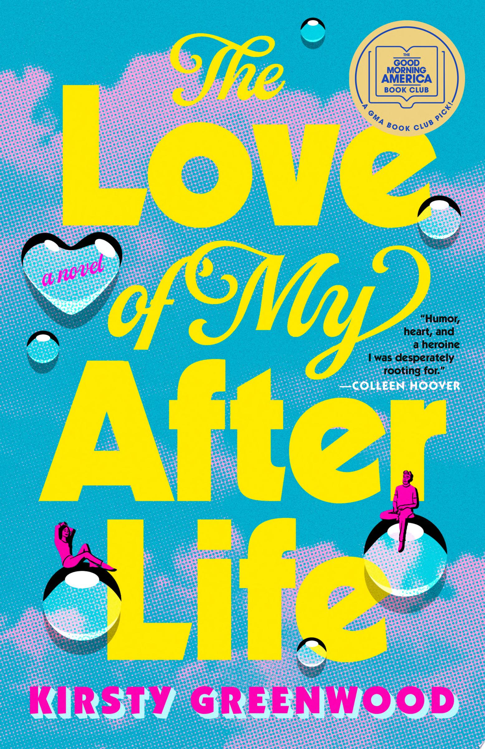 Image for "The Love of My Afterlife: A GMA Book Club Pick"