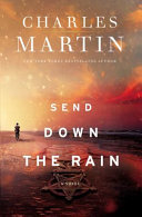 Image for "Send Down the Rain"