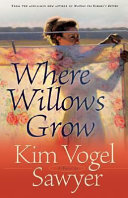 Image for "Where Willows Grow"