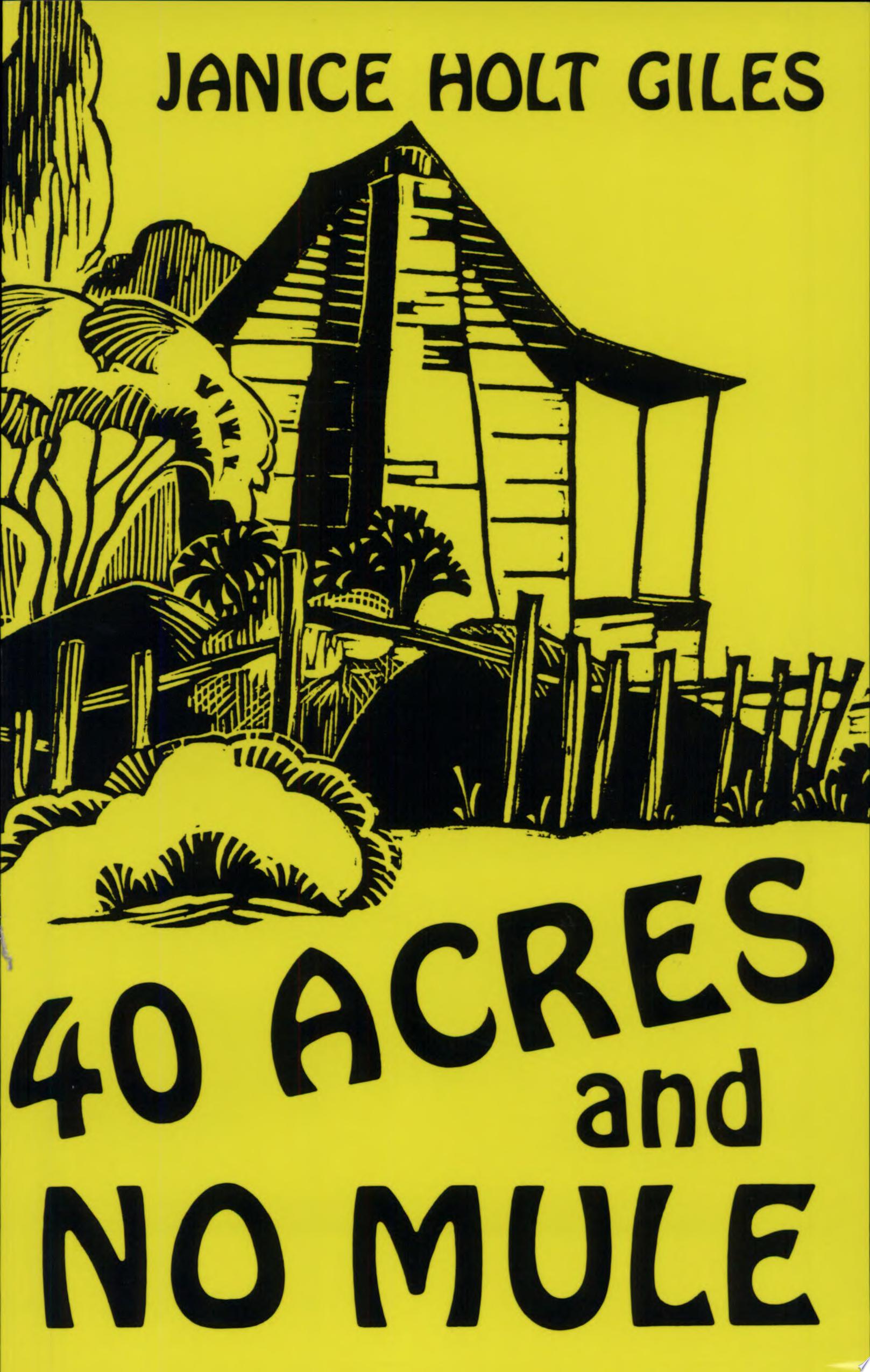 Image for "40 Acres and No Mule"