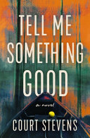 Image for "Tell Me Something Good"