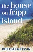 Image for "The House on Fripp Island"