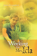 Image for "Working for Mrs. Ida"