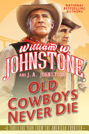 Image for "Old Cowboys Never Die"