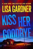 Image for "Kiss Her Goodbye"