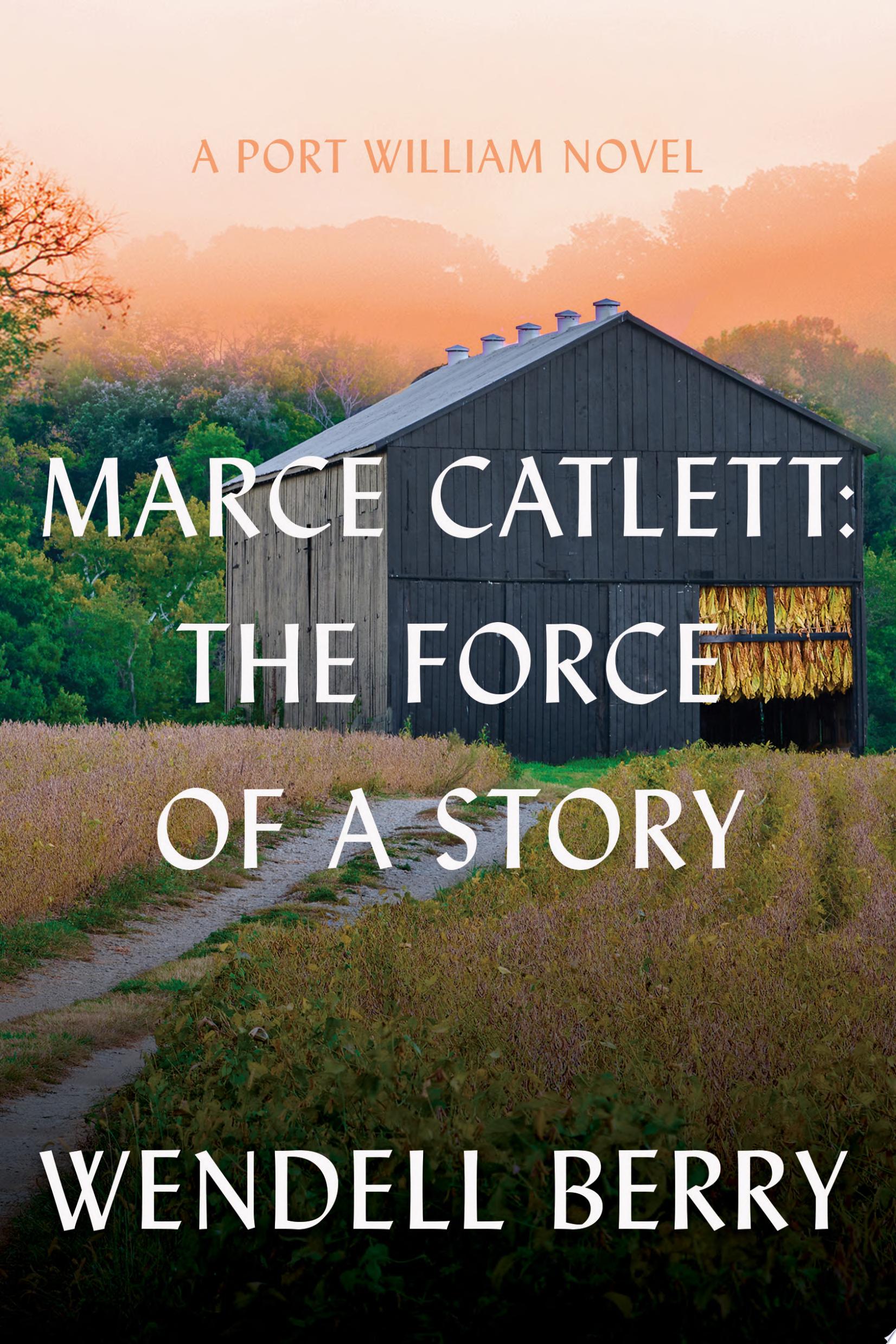 Image for "Marce Catlett: The Force of a Story"