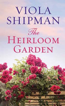 Image for "The Heirloom Garden"