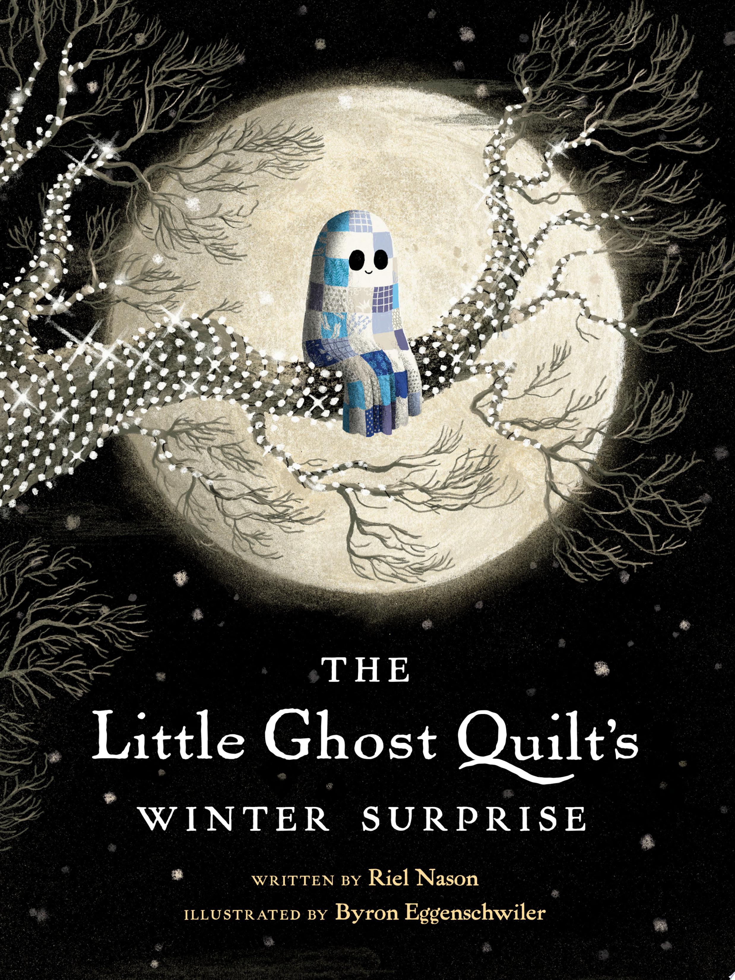 Image for "The Little Ghost Quilt's Winter Surprise"