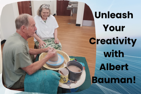 Pottery with Albert Bauman!